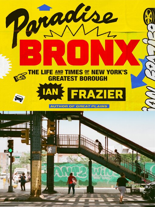 Title details for Paradise Bronx by Ian Frazier - Available